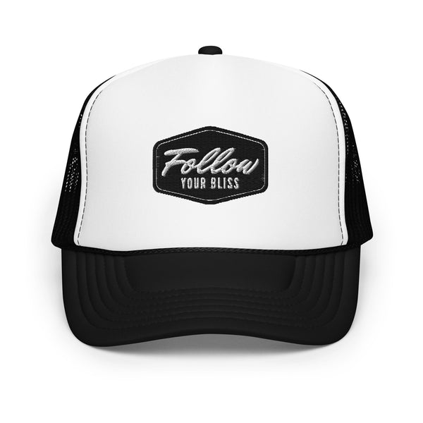 Follow Your Bliss - Foam trucker hat - Dad Hat Shop