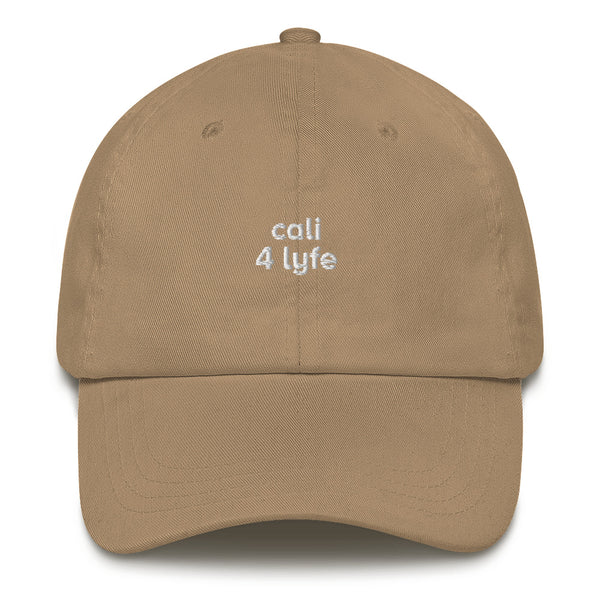 cali 4 lyfe - Dad Hat Shop