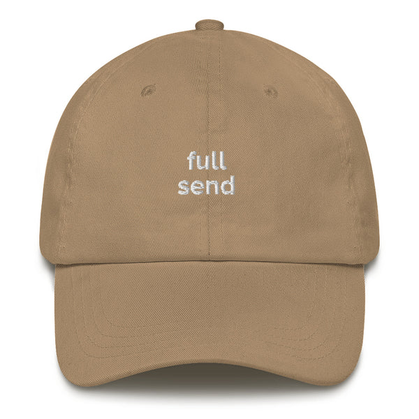 full send. - Dad Hat Shop