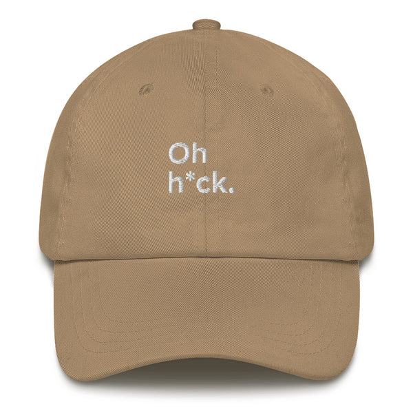 Oh Heck. - Dad Hat Shop