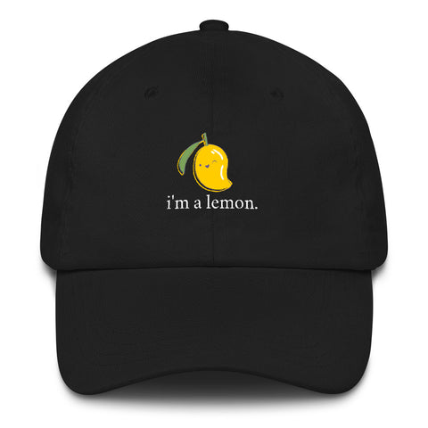 i'm a lemon - Dad Hat Shop