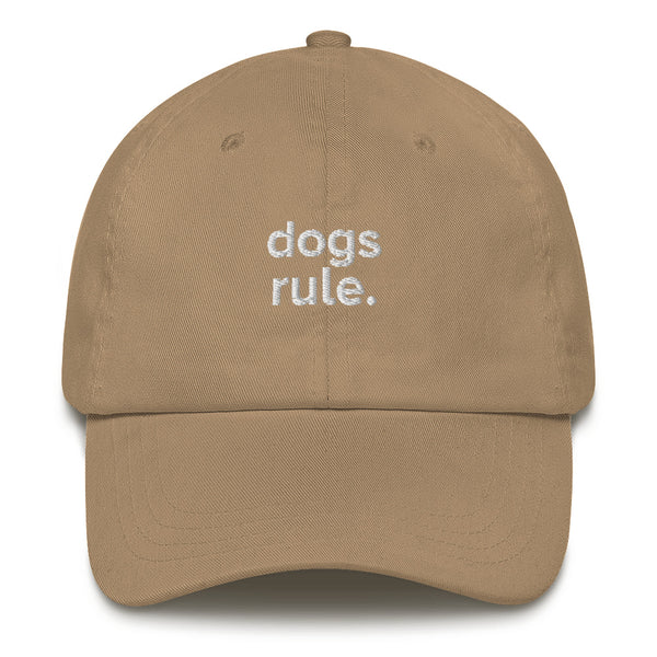 dogs rule. - Dad Hat Shop